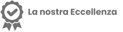 La nostra eccellenza